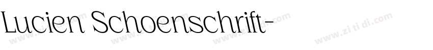 Lucien Schoenschrift字体转换
